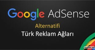 Google AdSense Alternatifi Türk Reklam Ağları