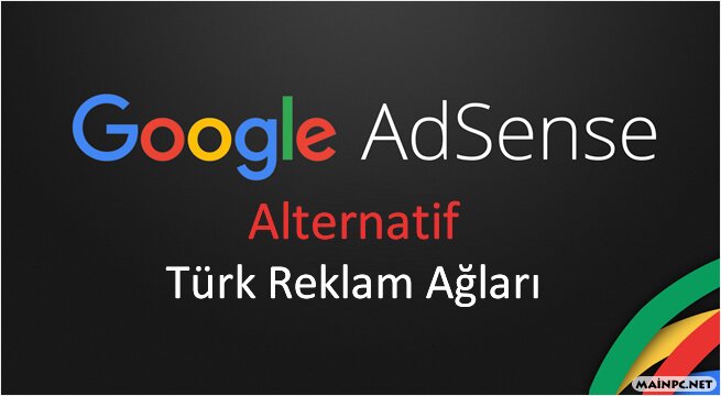 Google AdSense Alternatif Online Türk Reklam Ağları