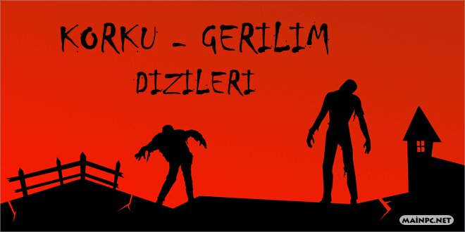 Korku Dizileri Tavsiyeleri (Horror Tv Series)